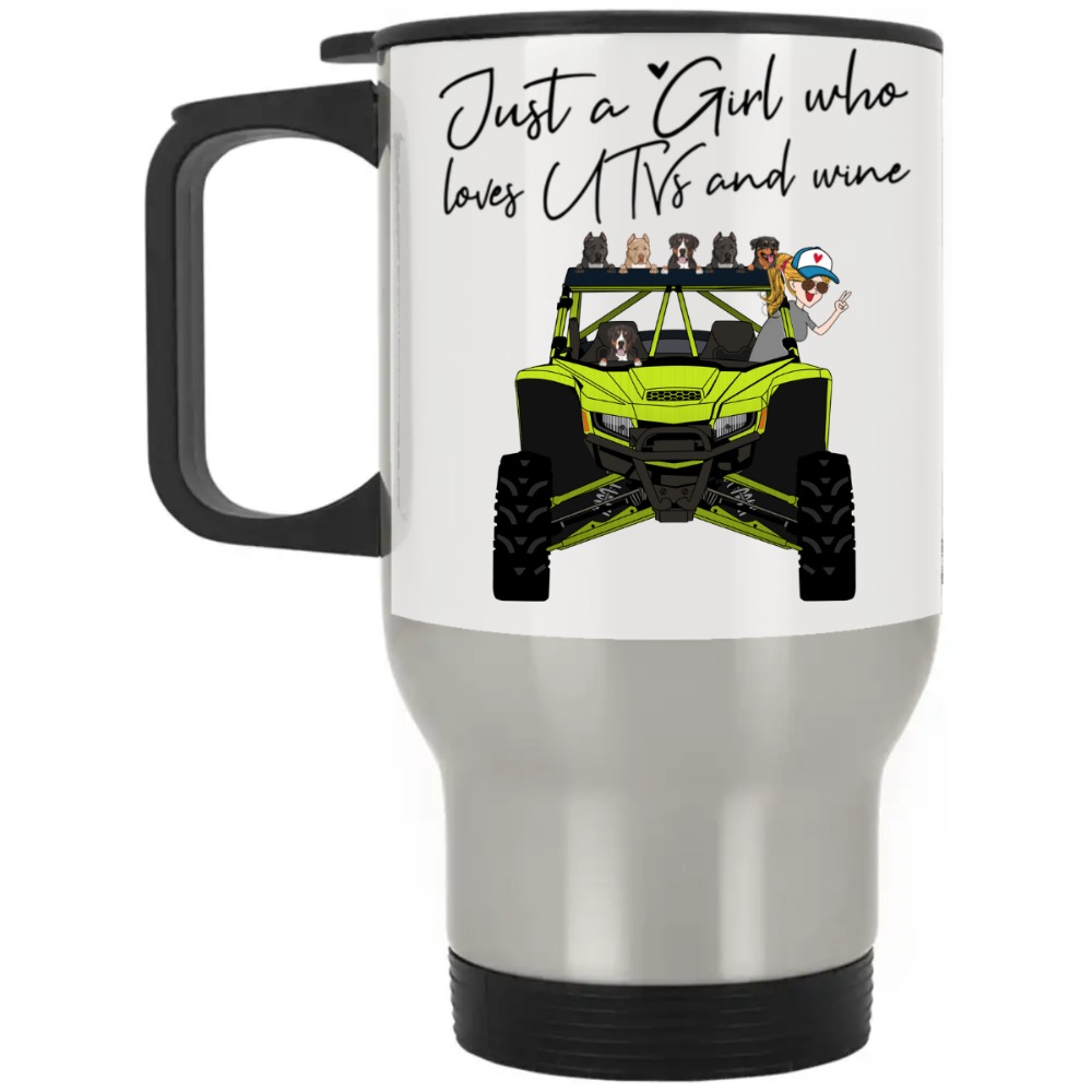 UTV side by side just a girl who loves UTVs and coffee beer wine tea personalized stainless travel mug - BT - 7797907
