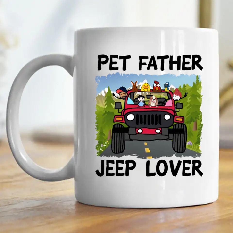 Jeep wrangler lover owner driver pet dog cat chicken duck parrot rabbit horse turtle mother personalized coffee mug perfect g