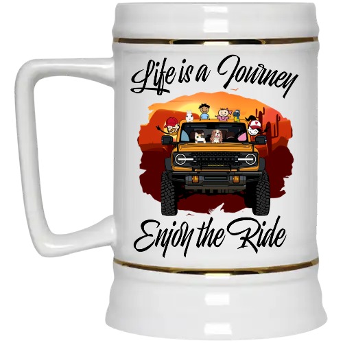 Ford Bronco 2021 life is a journey enjoy the ride customized perfect funny family gift personalized beer stein - BT - 3311925