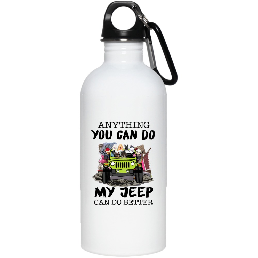 Jeep dog cat pet kid anything you can do my jeep can do better personalized water bottle perfect gift idea funny custom gift