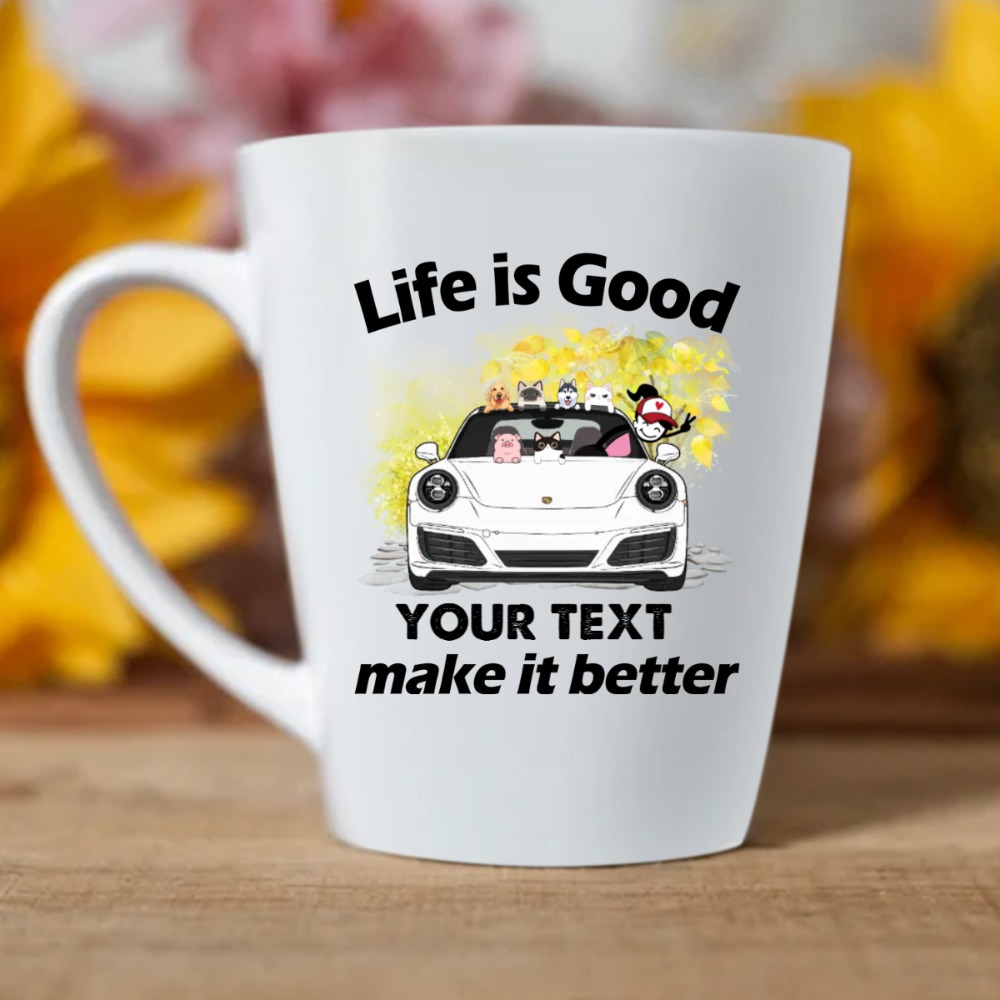 Porsche 911 life is good coffee beer wine tea cat dog horse rabbit turtle skunk ferret cow pet makes it better personalized l