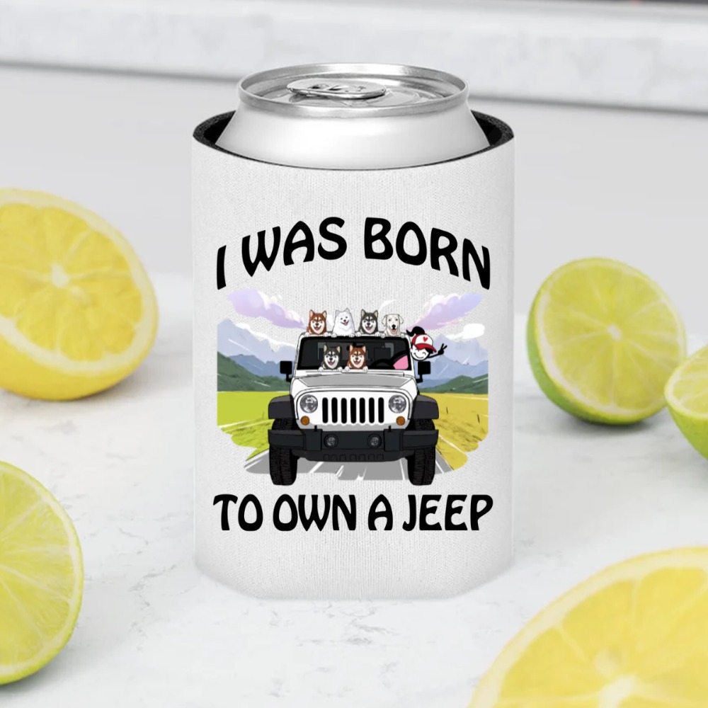 I was born to own a Jeep Wrangler Rubicon personalized can cooler sleeve perfect gift idea - QH - 8688649
