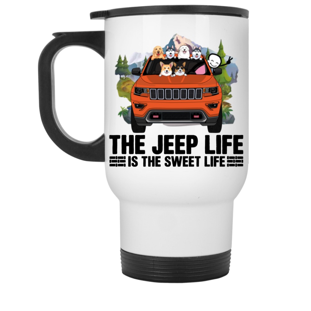 Jeep Grand Cherokee the jeep life is the sweet life personalized while travel mug perfect gift idea funny custom gift - QH -