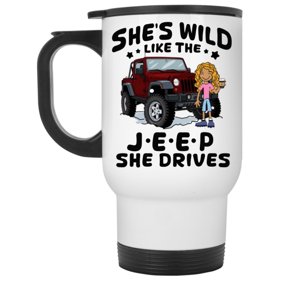 Jeep coffee kid dog Shes wild like the Jeep she drives personalized white travel mug perfect gift idea funny custom gift - NH
