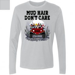 Jeep wrangler jk mud hair don't care pet dog cat rabbit parrot horse personalized men's premium LS perfect gift idea funny custom gift - GG-6479159