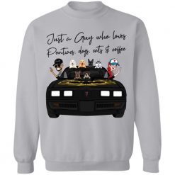 Pontiac Trans Am 1979 just a girl who loves Pontiacs and coffee personalized crewneck pullover sweatshirt - BT