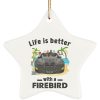 Pontiac Firebird coffee dog cat pet life is better with a Firebird 6 options driver personalized star ornament perfect gift idea funny custom gift - NH - 4672480