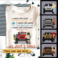 Jeep i asked for light god gave me sun personalized t-shirt perfect gift idea funny custom gift - HD - 9525495