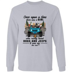 Jeep Wrangler Jeep Rubicon dog pet once upon a time there was a girl who really loved Jeeps and adventures personalized long sleeve perfect gift idea funny custom gift - NH-4270594