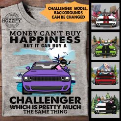 Dodge Challenger money can't buy happiness but it can buy a Challenger personalized shirt t-shirt perfect gift idea funny custom gift - NH - 0028632