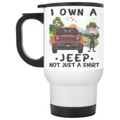 Jeep collection custom owner I own a jeep not just a travel mug personalized perfect gift idea funny custom gift - QH - 7053524