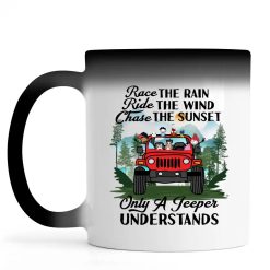 Jeep wrangler jk yj race the rain ride the wind chase the sunset only an adventurer understands off roading lover personalized color changing mug custom perfect gift idea - GG - 9363679