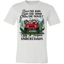 Jeep wrangler jk yj race the rain ride the wind chase the sunset only an adventurer understands off roading lover personalized jersey short sleeve t-shirt custom perfect gift idea - GG - 9363679