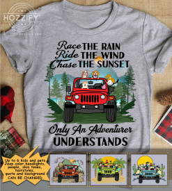 Jeep wrangler jk yj race the rain ride the wind chase the sunset only an adventurer understands off roading lover personalized t-shirt custom perfect gift idea - GG - 9363679