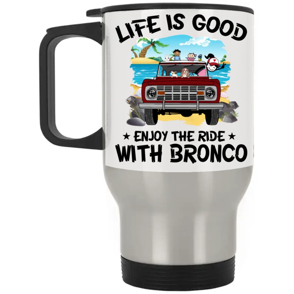 Ford Bronco Life is good enjoy the ride with Bronco personalized silver ...