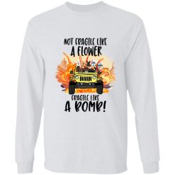 Jeep Wrangler pet duck dog cat not fragile like a flower fragile like a bomb winter jeep girl jeep women jeep life personalized long sleeve perfect gift idea funny custom gift - NH - 5616139