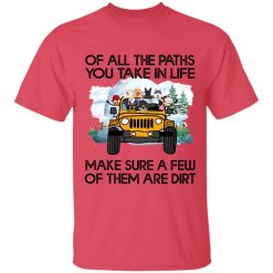 Jeep of all the paths you take in life make sure a few of them are dirt personalized tie dye t-shirt perfect gift idea funny custom gift - HD-1213095