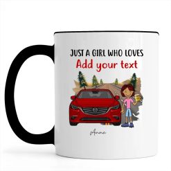 Mazda models just a girl this girl loves her coffee and her Mazda cars vehicles personalized accent mug - BT - 4469091