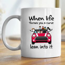 Mini cooper when life throws you a curve lean into it funny racing vehicles personalized coffee mug - BT - 4535900