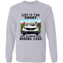 Honda CR-V life is too short to drive boring cars personalized long sleeve perfect gift idea funny custom gift - HD-8804738