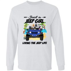Jeep Wrangler dog pet just a Jeep girl living the Jeep life adventures personalized long sleeve shirt perfect gift idea funny custom gift - NH - 2041391