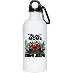 Jeep wrangler jk yj the best moms mothers grandmas aunt sisters wives girlfriends drive jeeps wranglers personalized water bottle funny custom perfect gift idea - GG-9318076