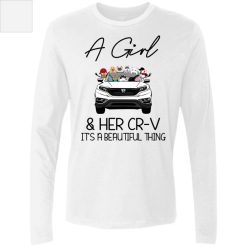 Honda CR-V a girl and her honda cr-v it's a beautiful thing gift for mom friend wife personalized Men's Premium LS - HD - 3738809
