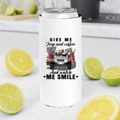 Jeep coffee wine beer give me jeep and coffee and watch me smile personalized slim can cooler perfect gift idea funny custom gift - HD - 9747363
