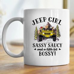 Jeep dog cat duck parrot chicken coffee Jeep girl sassy saucy and a little bit bossy personalized coffee mug perfect gift idea funny custom gift - NH - 6057606