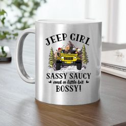 Jeep dog cat duck parrot chicken coffee Jeep girl sassy saucy and a little bit bossy personalized metallic mug perfect gift idea funny custom gift - NH - 6057606