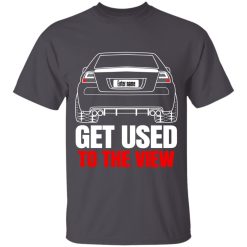 Pontiac G8 custom name Get Used To The View personalized tie dye t-shirt perfect gift idea - QH - 9658853