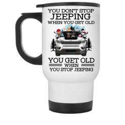 Jeep compass trailhawk pigs alpacas turtles parrots rabbits horses skunks ferrets you don't stop jeeping when you get old you get old when you stop jeeping custom funny perfect gift personalized white travel mug - BT - 1604800