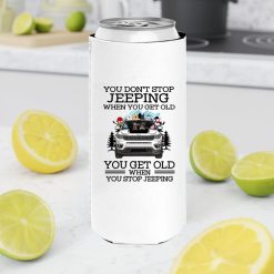 Jeep compass trailhawk pigs alpacas turtles parrots rabbits horses skunks ferrets you don't stop jeeping when you get old you get old when you stop jeeping custom funny perfect gift personalized slim can cooler - BT - 1604800
