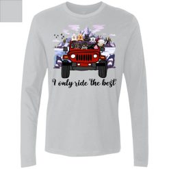 Jeep Wrangler I only ride the best personalized Men's Premium LS perfect gift idea funny custom gift - QH - 1329205