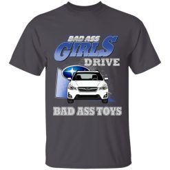 Subaru models Forester Crosstrek Outback Wilderness Impreza Legacy bad ass girls drive bad ass toys personalized tie dye t-shirt BLACK - BT - 4042753