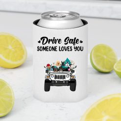 Jeep dog cat drive safe someone loves you personalized can cooler sleeve perfect gift idea funny custom gift - NH - 0883027