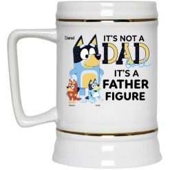 It's not a dad bod it's a father figure funny simple father's day gifts ideas for him husband daddy papa grandpa from wife mom son daughter kids custom cartoon Bluey bandit heeler personalized beer stein - BT - 7934085