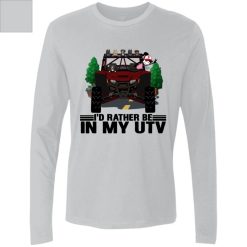 I'd rather be in my UTV personalized Men's Premium LS perfect gift idea funny custom gift - QH - 1706821