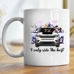 Jeep Compass I only ride the best personalized mug perfect gift idea funny custom gift - QH - 6818709