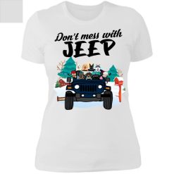 Jeep dog cat don't mess with Jeep personalized Ladies' Boyfriend T-Shirt perfect gift idea - NH - 6743572