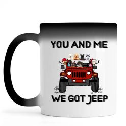 Jeep couple man driving you and me we got jeep personalized color changing mug perfect gift idea funny custom gift – GG - 8101039