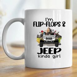 Jeep dog cat I'm a flip-flops and Jeep kinda girl personalized coffee mug perfect gift idea funny custom gift - NH - 5623520