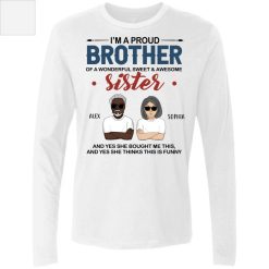 I’m a proud brother of a wonderful sweet & awesome sister custom cartoon characters personalized Men's Premium LS - BT - 6230094