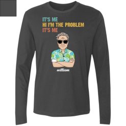 It's me hi I'm the problem it's me meme funny custom name cartoon character personalized men's premium LS BLACK - BT - 0621234