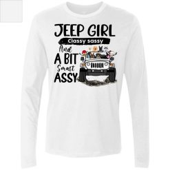 Jeep Wrangler jeep girl classy sassy and a bit smart assy personalized men's premium LS perfect gift idea funny custom gift - HD - 4964350