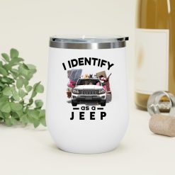 Jeep compass trailhawk I identify as a JEEP funny car owner new driver gifts personalized wine tumbler - BT - 4420710