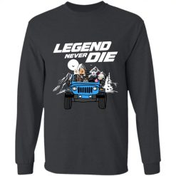 Jeep Wrangler legend never die gift for birthday valentines Christmas personalized long sleeve shirt perfect gift idea funny custom gift - HD - 1420644