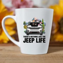 Jeep Compass Trailhawk There's Nothing Like The Jeep Life personalized latte mug perfect gift idea funny custom gift - QH - 9107031