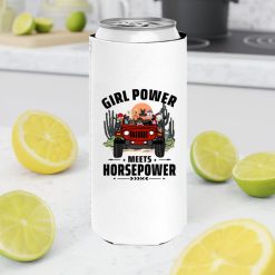 Jeep coffee kid dog pet Girl power meets horsepower personalized slim can cooler perfect gift idea funny custom gift - NH - 0082611