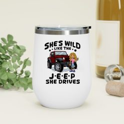 Jeep coffee kid dog Shes wild like the Jeep she drives personalized wine tumbler perfect gift idea funny custom gift - NH - 4104781